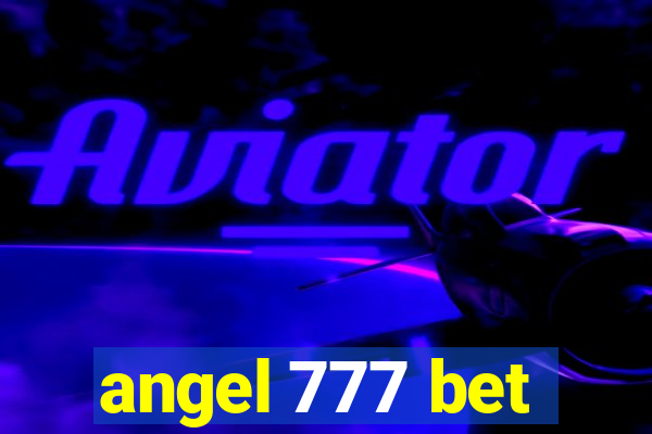 angel 777 bet